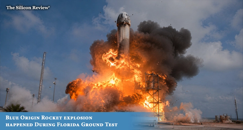 Blue Origin Rocket explosion happened During Florida Ground Test